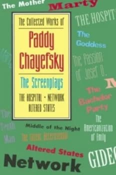 The Screenplays. Vol.2 by Paddy Chayefsky and Paddy Chayefsky and Paddy Chayefsky and Paddy Chayefsky Paperback
