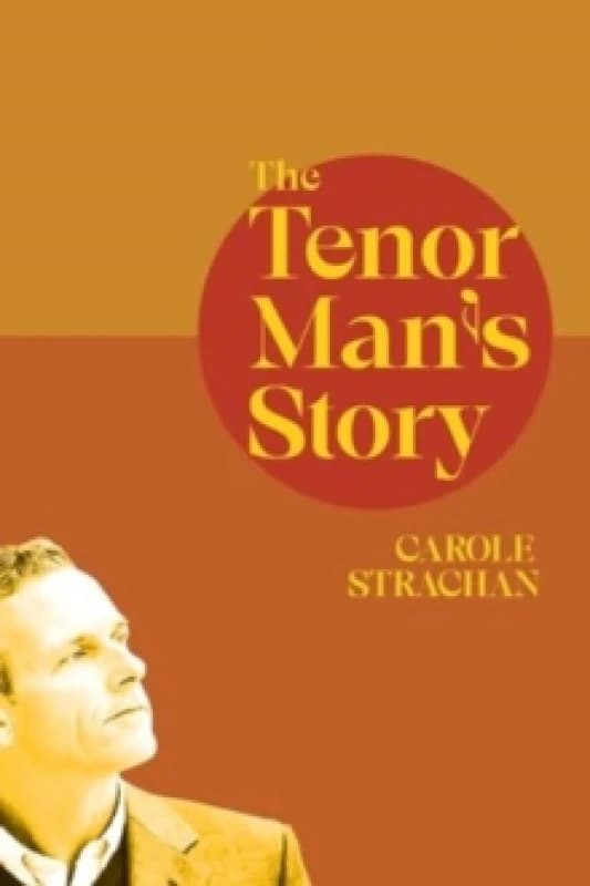The Tenor Man's Story Paperback / softback