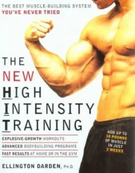 The New High Intensity Training by Ellington Darden Paperback