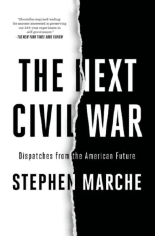The Next Civil War : Dispatches from the American Future Paperback / softback