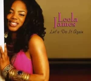 Lets do it again by Leela James CD Album