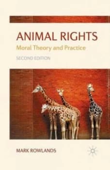 Animal Rights by Mark Rowlands Book