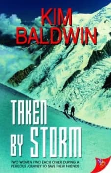 Taken by Storm by Kim Baldwin Paperback