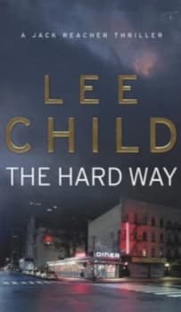 The Hard Way by Lee Child Paperback
