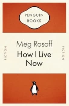 How I Live Now by Meg Rosoff Book