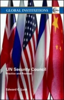 The United Nations Security Council by Edward C. Luck Paperback