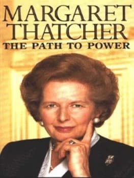 The Path to Power by Margaret Thatcher Paperback
