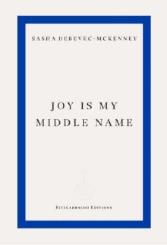 Joy Is My Middle Name Paperback / softback