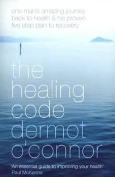 The Healing Code by Dermot O Connor Paperback