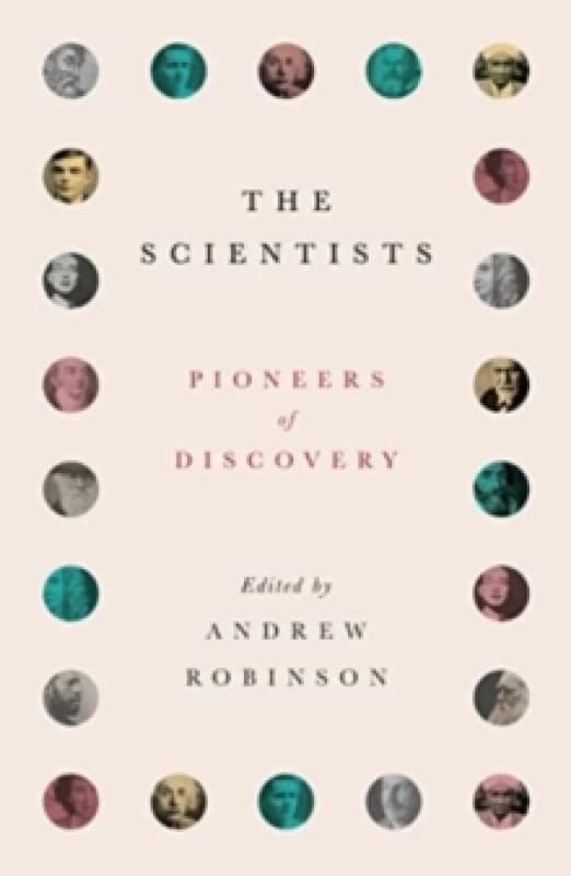 The Scientists. Paperback. By Andrew Robinson Books