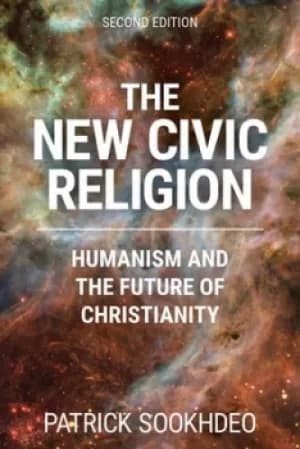 The new civic religion by Patrick Sookhdeo