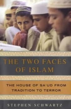 The Two Faces of Islam by Stephen Schwartz Book