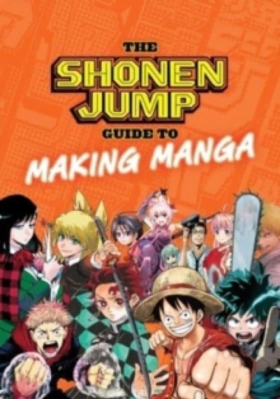 Shonen Jump Guide to Making Manga Paperback / softback