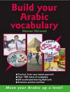 Build Your Arabic Vocabulary by Haroon Shirwani Paperback