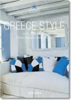 Greece Style by Barbara Stoeltie and Ren Stoeltie and Angelika Taschen Paperback