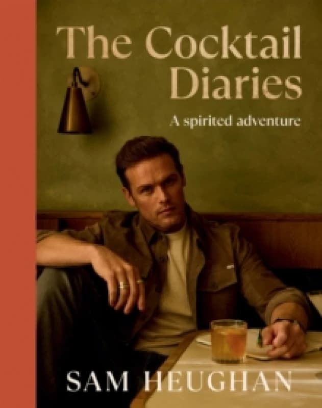 The Cocktail Diaries : A Spirited Adventure Hardback