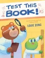 test this book a laugh out loud picture book about experiments and science