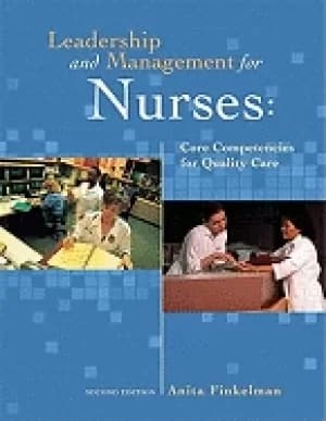 leadership and management for nurses core competencies for quality care