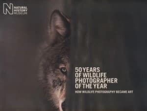 50 Years of Wildlife Photographer of the Year by Rosamund Kidman Cox Hardback