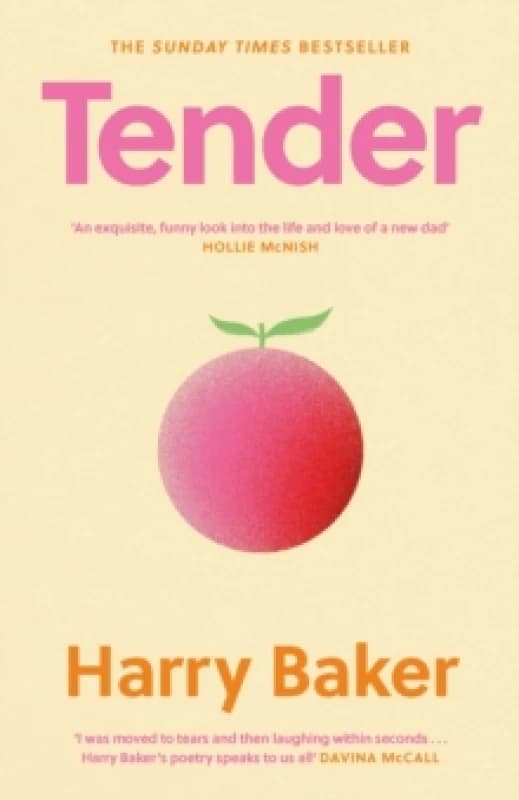 Tender : 100 poems for the first 100 days of life Hardback