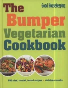 The Bumper Vegetarian Cookbook by Barbara Dixon and Good Housekeeping Institute Hardback