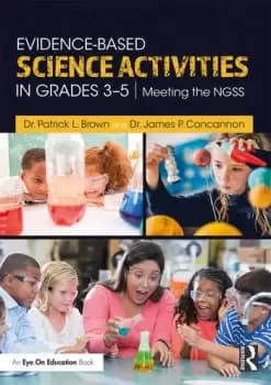Evidence-Based Science Activities in Grades 35Meeting the NGSS