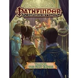 Pathfinder Campaign Setting: Taldor: The First Empire