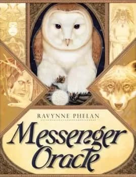 Messenger Oracle by Ravynne Phelan