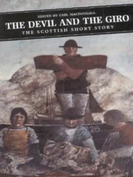 The Devil and the Giro by Carl Macdougall Book