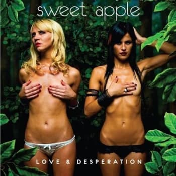 Love & Desperation by Sweet Apple CD Album