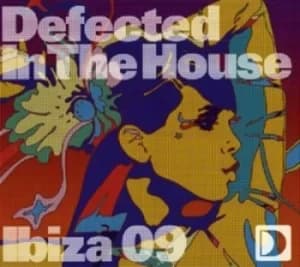 Defected in the House Ibiza 09 by Various Artists CD Album
