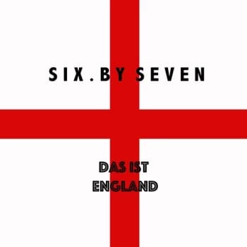 Six.By Seven - Das Ist England Vinyl