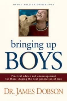 Bringing up Boys by James Dobson Book