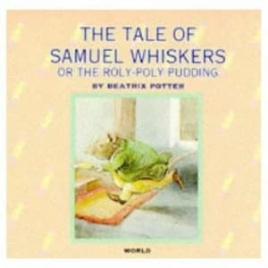 The Tale of Samuel Whiskers by Beatrix Potter Paperback