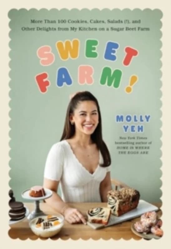 Sweet Farm!. Hardback. By Molly Yeh Books