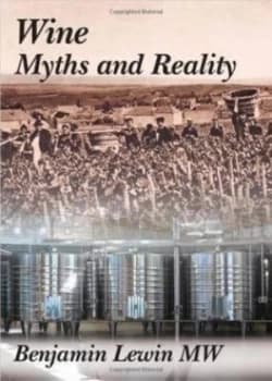 Wine Myths and Reality by Benjamin Lewin Hardback