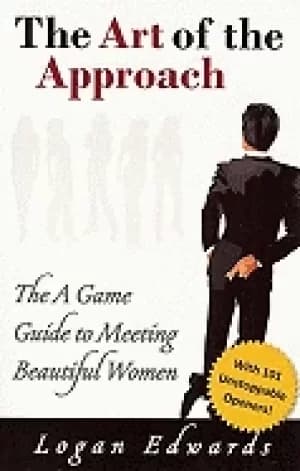 art of the approach the a game guide to meeting beautiful women