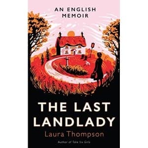 The Last Landlady An English Memoir 2018