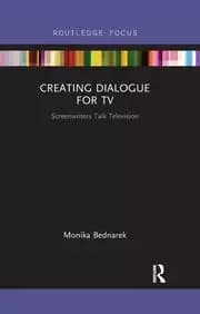 Creating Dialogue for TV Screenwriters Talk Television