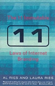 The 11 Immutable Laws of the Internet by Al Ries Paperback