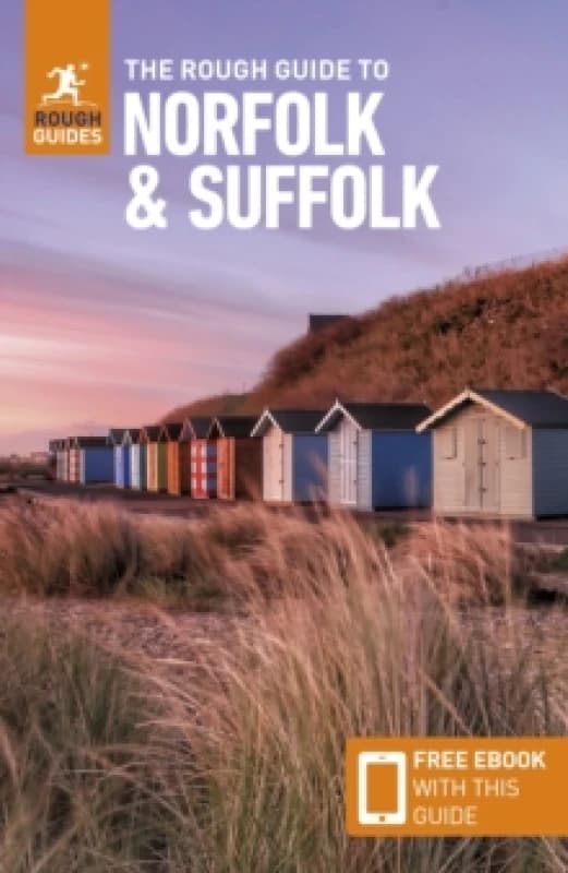 The Rough Guide to Norfolk & Suffolk: Travel Guide with eBook Paperback / softback