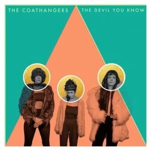 The Coathangers - The Devil You Know Gold & Mint Vinyl