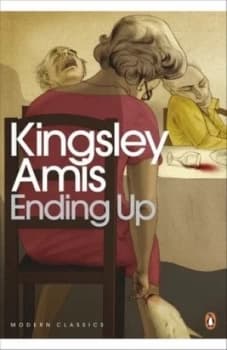 Ending up by Kingsley Amis Book