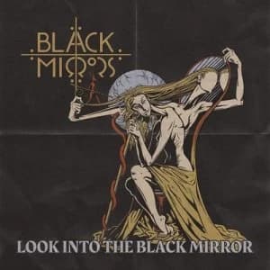 Look Into the Black Mirror by Black Mirrors CD Album