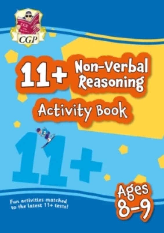 11+ Activity Book: Non-Verbal Reasoning - Ages 8-9 Paperback / softback