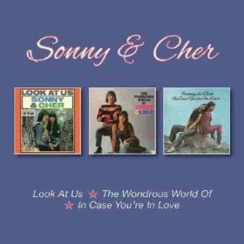 Look at Us/The Wondrous World Of/In Case Youre in Love by Sonny & Cher CD Album