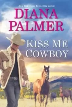 Kiss me, cowboy - Diana Palmer - Paperback - Used