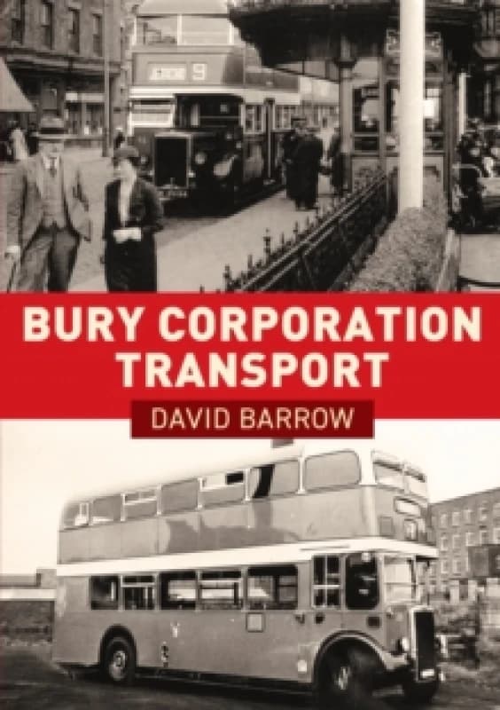 Bury Corporation Transport Paperback / softback