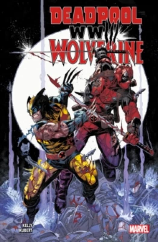 Deadpool & Wolverine: WWIII Paperback / softback