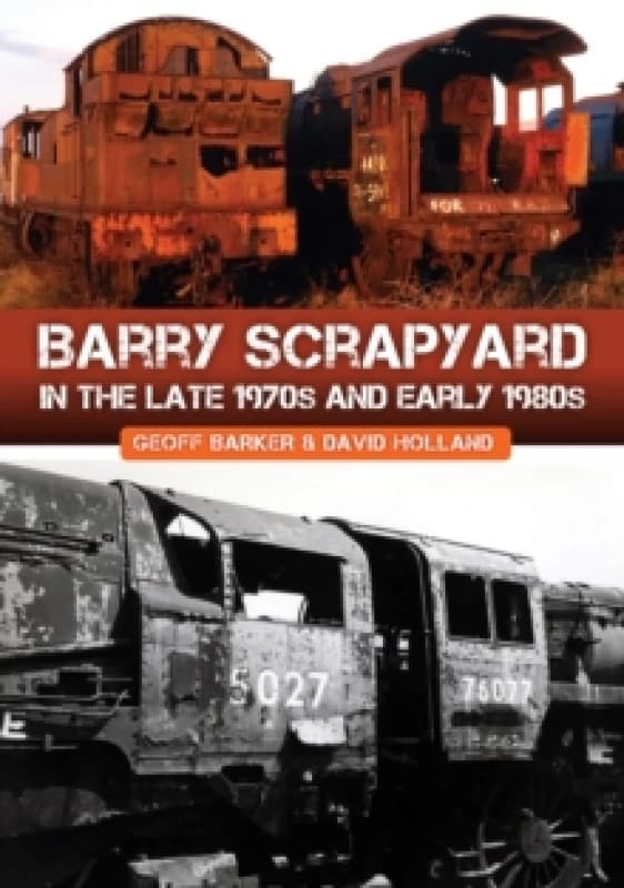 Barry Scrapyard in the Late 1970s and Early 1980s Paperback / softback